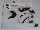 Blue Mitchell “DOWN WITH IT” Blue Note – Gene Taylor - Al Foster