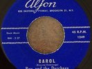 RARE NYC Doo Wop 45 RAY AND THE DARCHAES Carol / Little Girl So Fine Aljon HEAR