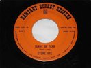 Stone Axe 45 rpm Record Texas Psych Rock Josefus  Slave Of Fear / Snake Bite