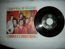 45 Giri Beat- Paolo e i Crazy Boys - Sorriso di Donna