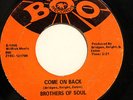 NORTHERN 45-BROTHERS OF SOUL-COME ON BACK/ THE LOVE I FOUND IN YOU on BOO-Strong
