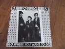 Maxi 45 tours The Dogs - Go where you want to go. Rare Mélodies Massacres