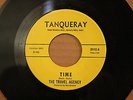 TRAVEL AGENCY Time MADE FOR YOU Rare Psych 45 on TANQUERAY 20102