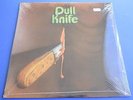 DULL KNIFE - ELECTRIC INDIAN - SEALED