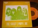 THE SWEET - POPPA JOE , PORTUGAL 7'' GLAM ROCK THE SLADE T-REX
