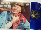 WALTER BRENNAN, Dutchman's Gold  BLUE VINYL LP