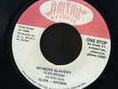1192 GLEN BROWN-SOUTH EAST ROCK-NO MORE SLAVERY-DWYER 1974-REGGAE 45 7