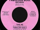 Rare FABULOUS SOULS Soul Funk 45 TAKE ME Mint Listen