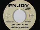 Northern Soul 45 RONNIE & MANHATTANS Long Time No See / Come On Back on Enjoy