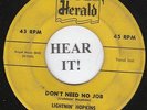 Lightnin' Hopkins BLUES 45 (Herald 456) Don't Need No Job/My Baby's Gone