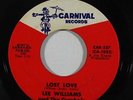 Northern Soul 45 LEE WILLIAMS & THE CYMBALS Lost Love / Peepin' on Carnival VG++