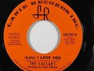 Northern Soul 45 CAESARS (Lala) I Love You b/w Get Yourself Together on Lanie