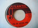 SOUL BROTHER SIX - ILL BE LOVING YOU - ATLANTIC EX PLUS