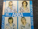 Abba      Super Trouper / Felicidad     Argentinien