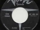 R&B/POPCORN/SOUL 45 Gene Stridel Let Her Go Verve LISTEN