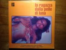 La Ragazza dalla Pelle di Luna Piero Umiliani Zeudi Araya '06 2x Lp vinyl