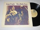 ACQUA FRAGILE - MASS MEDIA STARS - IMPORT RECORDS USA ITALIAN PROGROCK MINT