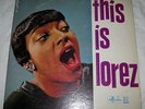 LOREZ ALEXANDRIA & KING FLEMING THIS IS LOREZ ORIG KING LP VG+ Baltimore Oriole