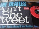 THE BEATLES* AIN'T SHE SWEET / IF YOU LOVE ME BABY*EX