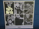The Yardbirds - For Your Love - 1965 - Epic Label - Mono