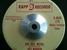 Joel Warren - Evil Boll Weevil / Let Her Go - Kapp DJ Garage Rock Kim Fowley 45