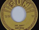 Blues Rocker 45 JAMES COTTON My Baby SUN HEAR