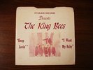 Pyramid Records THE KINGS BEES Rare Garage Nuggets Keep Lovin 45 I Want My Baby