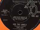 FOUR TOPS .ASK THE LONELY / WHERE DID YOU GO . TAMLA MOTOWN . TMG 507  . *RARE *