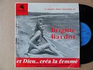 TRES RARE 33 TOURS  B.O.F DE  BRIGITTE  BARDOT  * ET DIEU ... CREA LA FEMME  *