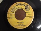 Chuck Rio and The Originals  - Margarita  - JACKPOT 45