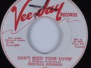 Popcorn R&B 45 PRISCILLA BOWMAN & JAY MCSHAN Don't Need Your Lovin' VEE-JAY HEAR