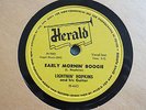 LIGHTNIN HOPKINS - Early mornin boogie/Nothin but the blues- Herald 443 BLUES 78