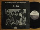 JUJU A Message From Mozambique STRATA EAST afro jazz spiritual