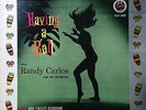 Randy Carlos And His Orchestra - Having A Ball Salsa y Guaguanco Lp