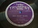 JOE WILLIAMS Bad heart Blues TRUMPET 171 Orig 1951 Slide Blues 78rpm