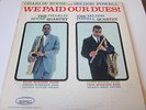 Charlie Rouse & Seldon Powell - We Paid Our Dues     33 LP  (mono)
