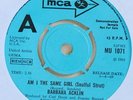 Barbara Acklin - Am I the Same Girl / Be By My Side (MCA MU 1071) UK pressing