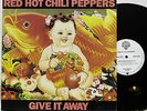 Red Hot Chili Peppers         Give it away       Maxi       NM  # N