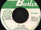 PRINCE BUSTER  MY GIRL  JA ORIG  TOTAL SKA THRILLER
