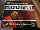 Stan Tracey Big Brass We Love You Madly LP UK Columbia 1969 Stereo Joe Harriott