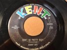 DANNY BOY Kent 300 DON'T GO PRETTY BABY / ALL OF ME -RARE Rockabilly  -Listen