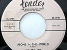 THE TROJANS   Alone In This World   '58 GROUP DOO-WOP on Tender   VG++   HEAR