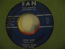 CHARLIE GORE INDIANA ROCKABILLY 45 ON FAN 1001 HEAR IT SOCK HOP