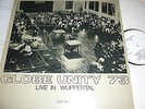 LP*Brötzmann,van Hove,Bennink, Kowald,*GLOBE UNITY 73 *