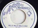 Earl King NEW ORLEANS R&B 45 Well'o Baby / I'll Never Get Tired on Ace HEAR BB60