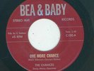 Northern / R&B - The Chances - One more chance / It takes more than love alone