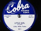 Blues 78 LITTLE WILLIE FOSTER Little Girl / Crying The Blues on Cobra