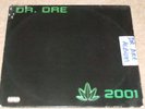 Dr. Dre ?– 2001  2xLP        1999   GANGSTA HIP HOP CLASSIC
