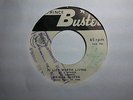 PRINCE BUSTER - IS LIFE WORTH LIVING/ TUNE WITH ROLLO{67 R'STEADY 7