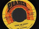 (Hear) 1969 Classmen Northern Soul 45 (Doin  Me Right)